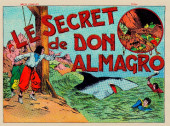 Les belles aventures (série 0) - Le secret de Don Almagro