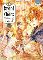 Beyond the Clouds - La Fillette tombée du ciel -3- Tome 3