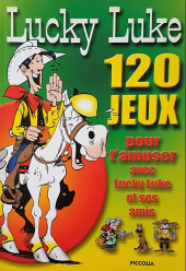 Lucky Luke (Autres) - 120 jeux pour t'amuser avec lucky luke et ses amis