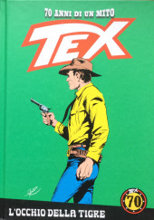 Tex (70 anni di un mito) -83- L'Occhio della tigre