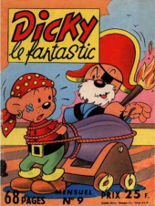Dicky le fantastic (1e Série) -9- Numéro 9