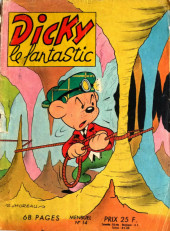 Dicky le fantastic (1e Série) -14- Dicky spéléologue