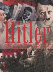 Hitler (Bedürftig/Kalenbach) -1- Die machtergreifung