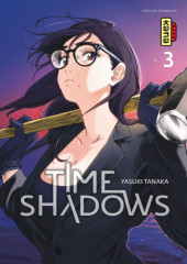 Time Shadows -3- Tome 3