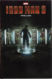 Marvel Cinematic Universe  -3- Iron Man 3 - Prélude