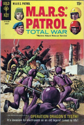 M.A.R.S. Patrol Total War (1965) -10- Operation Dragon's Teeth