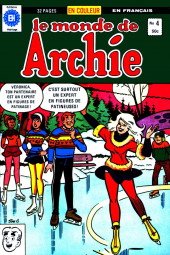 Le monde de Archie (Éditions Héritage) -4- Comment se faire des amis