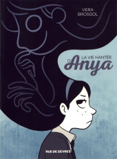 Anya - La vie hantée d'Anya