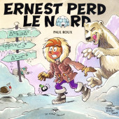 Ernest et Émilie (Les Aventures d') - Ernest perd le Nord