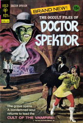 The occult Files of Dr Spektor (Gold Key - 1973) -1- Cult of the Vampire!