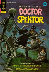 The occult Files of Dr Spektor (Gold Key - 1973) -7- Night of the Living Bones/Burial at Fallen Leaf