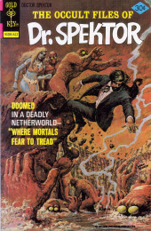 The occult Files of Dr Spektor (Gold Key - 1973) -23- Where Mortals Fear to Tread