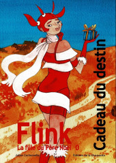 Flink -0- Flink, la fille du Père Noël - Cadeau du destin