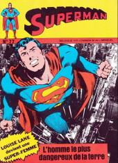 Superman et Batman puis Superman (Sagédition/Interpresse) -77- L'homme le plus dangereux de la terre
