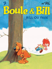 Boule et Bill -02- (Édition actuelle) -7c2019- Bill ou face