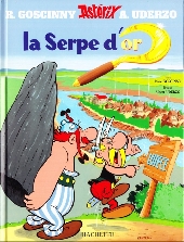 Astérix (Hachette) -2b2004- La Serpe d'or