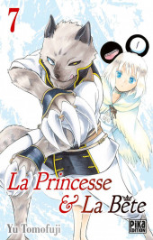 La princesse & La Bête -7- Tome 7