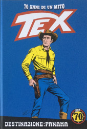Tex (70 anni di un mito) -91- Destinazione : Panama
