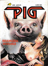 Pig (en italien) -1- Bramosia sessuale