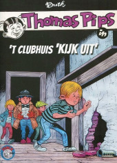 Thomas Pips -HS- Thomas Pips in 't clubhuis 'Kijk uit'