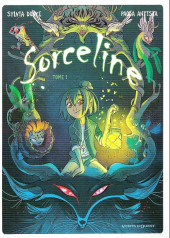 Sorceline - Tome 1HC