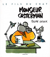 Chat (Le Fils du) -4- Monsieur Casterman