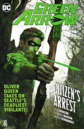 Green Arrow Vol.6 (2016) -INT07- Citizen's arrest