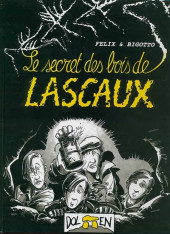 Le secret des bois de Lascaux - Tome b1996