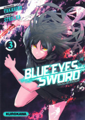 Blue Eyes Sword -3- Tome 3