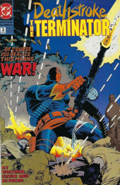 Deathstroke the Terminator (1991) -3- ...Of Course You Realize, This Means War!
