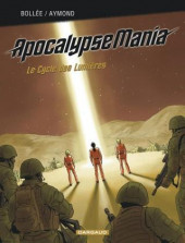 ApocalypseMania -INT1- Le Cycle des Lumières