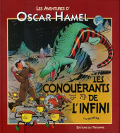 Oscar Hamel et Isidore -7b- Les conquérants de l'infini