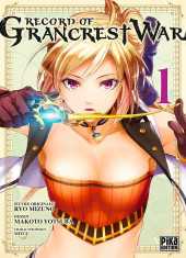 Record of Grancrest War -1- Tome 1