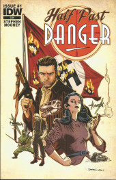 Half Past Danger (2013) -1- Issue #1