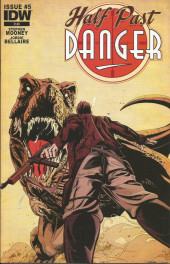 Half Past Danger (2013) -5- Issue #5