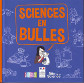 Sciences en bulles - Tome 1