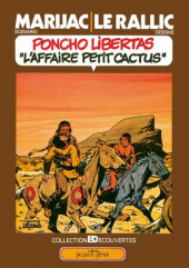 Poncho Libertas -3- L'affaire Petit Cactus