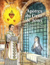 Apôtres du Cœur de Jésus - Sainte Marguerite-Marie et saint Claude La Colombière