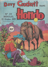 Hondo (Davy Crockett puis) -39- Davy CROCKETT : Aventure solitaire