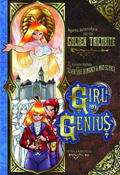 Girl Genius -6- Agatha Heterodyne and the Golden Trilobite