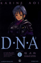 D.N.A² (Dokokade Nakushita Aitsuno Aitsu......) -1b2003- Origine