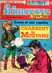 Frimousse et Frimousse-Capucine (Éditions de Châteaudun) -22035- Casey et ses copains chassent le Mustang