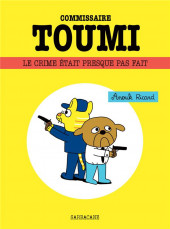 Commissaire Toumi -a2019- Le crime était presque pas fait