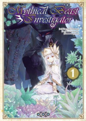 Mythical Beast Investigator -1- Tome 1