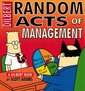 Dilbert (en anglais, Andrews McMeel Publishing) -15- Random acts of management