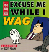 Dilbert (en anglais, Andrews McMeel Publishing) -17- Excuse me while I wag