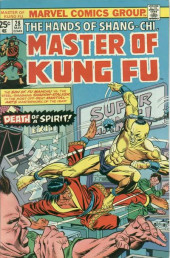 Master of Kung Fu Vol. 1 (Marvel - 1974) -28- Death of a Spirit!