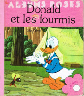 Les albums Roses (Hachette) -217- Donald et les fourmis