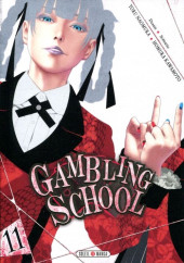 Gambling School -11- Volume 11