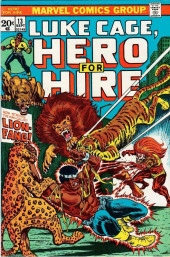 Luke Cage, Hero for Hire (Marvel - 1972) -13- Now Strikes the Man Called Lion-Fang!